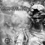 Artwork for "Nowhereland"