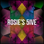 Artwork for "Rosie's 5ive"