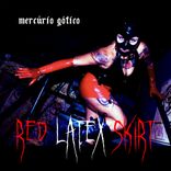 Artwork voor "Red Latex Skirt"