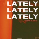 Artwork for "Lately"
