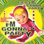 I'm Gonna Party