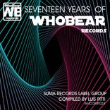Artwork for "Seventeen Years of Whobear Records"