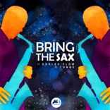 Artwork for "Bring the Sax"
