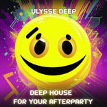 Artwork for "Deep House For Your Afterparty"