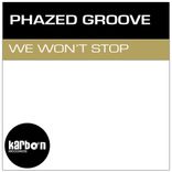 Artwork for "We Won't Stop"