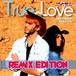 Portada para "True Love (Remix Edition)"