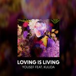 Artwork for "Loving Is Living"