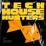 Artwork for "Tech House Hunters, Vol. 1"