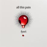 Artwork for "All This Pain"