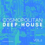 Portada para "Cosmopolitan Deep-House Collection, Vol. 2"