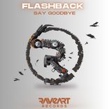Artwork voor "Say Goodbye"