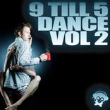 Artwork voor "9 Till 5 Dance Vol 2"