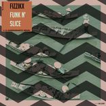 Artwork for "Funk N' Slice"