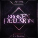 Artwork for "Broken Delusion"