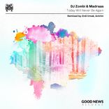 Today Will Never Be Again