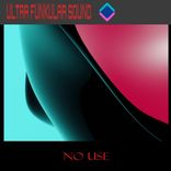Artwork for "No Use"