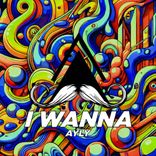 Artwork für "I Wanna"