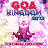 Portada para "Goa Kingdom 2023 - the Psychedelic Experience"