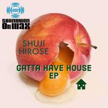 Artwork for "GATTA HAVE HOUSE EP"