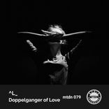 Artwork for "Doppelganger of Love"