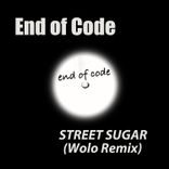 Artwork for "Street Sugar (Wolo Remix)"