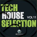 Artwork für "Tech House Selection, Vol. 11"