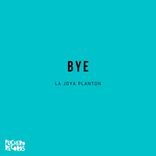 Artwork for "Bye"