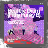 Artwork for "Beat the Drum"