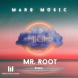 Artwork for "High (Mr. Root Remix)"