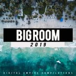 Artwork for "Big Room 2019, Vol.1"