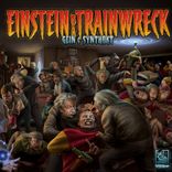 Artwork für "Einstein Is A Trainwreck EP"