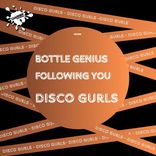 Artwork für "Bottle Genius / Following You"