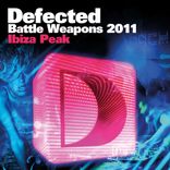Artwork voor "Defected Battle Weapons 2011 Ibiza Peak"