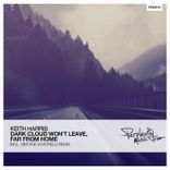 Portada para "Dark Cloud Won't Leave / Far From Home"