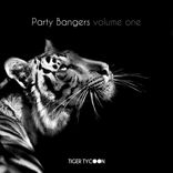 Artwork für "Tiger Tycoon Party Bangers Vol. 1"