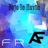 Artwork für "Bajo La Lluvia"