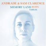 Artwork voor "Memory Land (Andrade & Sam Clarence Remix)"