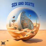 Artwork for "Sex And Death"