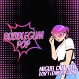 Artwork for "Don't Leave Me Alone"