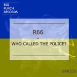 Artwork for "Who Called the Police?"