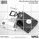 Artwork für "Rewind Series: Vito, Escobar & Young Nutz - The Raver Mixes"