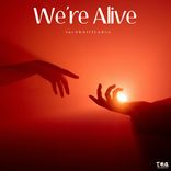 Artwork for "We're Alive"