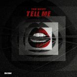 Tell Me