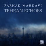 Artwork for "Tehran Echoes"