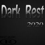 Artwork for "Dark Rest 2020"