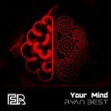Artwork for "Your Mind"