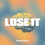 Artwork for "Lose It"