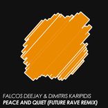 Artwork for "Peace And Quiet (Future Rave Remix)"