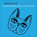 Artwork for "SOLOCAT Year One - Tales from the cat litter"