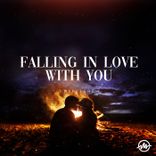 Artwork for "Falling in Love With You (Original Mix)"